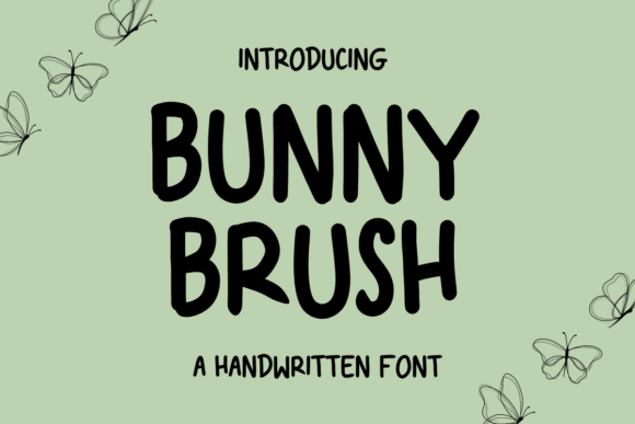 Bunny Brush: The Perfect Handwritten Font for Crafters and Sellers