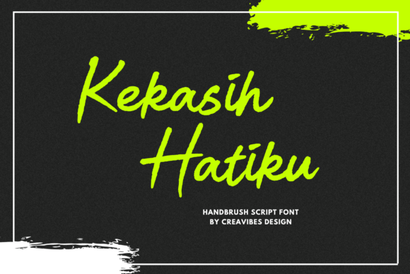 Kekasih Hatiku Font for Handmade Creations