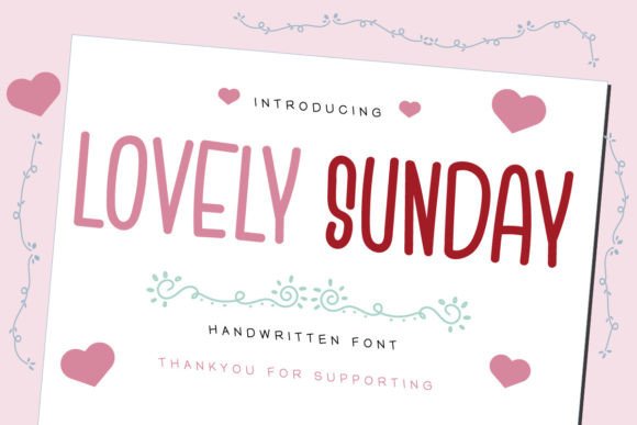Lovely Sunday: A Script Amp Typeface for Modern Campaign Design