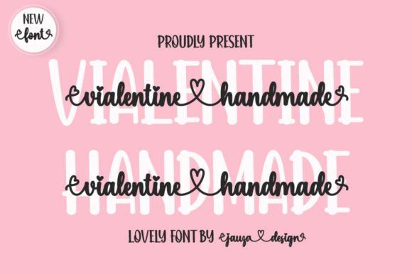 Vialentine Handmade: The Creative Typeface for Clearer Campaigns
